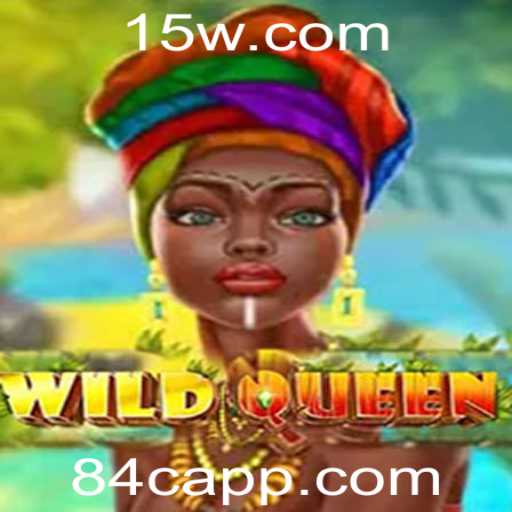 WildQueen: Descubra a Emoção do Novo Jogo em 2023
